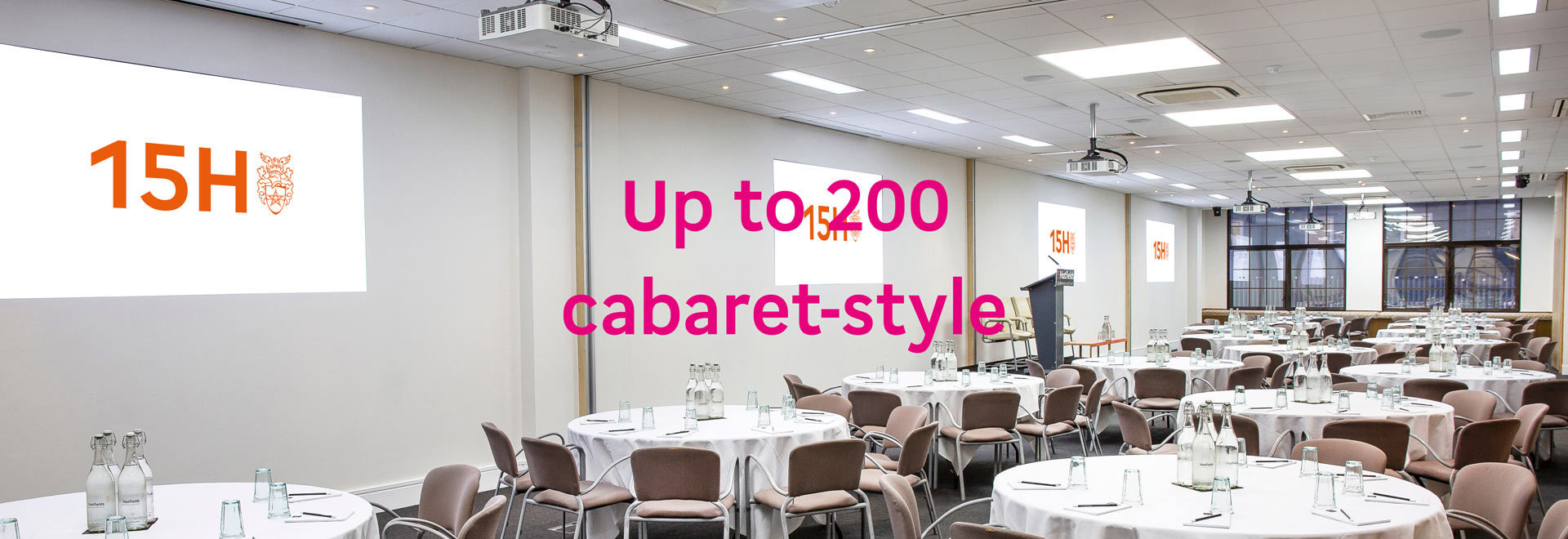 15Hatfields conference room with the words 'Up to 200 cabaret-style'