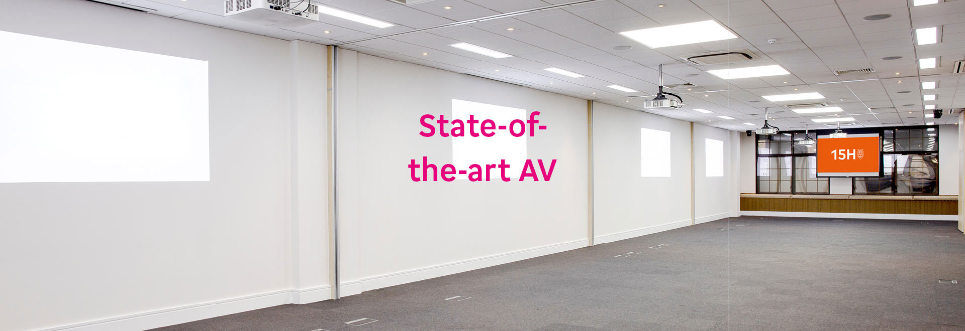 15Hatfields conference room with the words 'State-of-the-art AV'